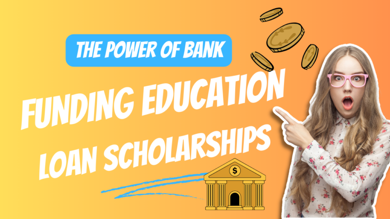 Funding Education, Saving Money: The Power of Bank Loan Scholarships